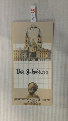 Imagen de archivo de Der Jakobsweg a la venta por Leserstrahl  (Preise inkl. MwSt.)