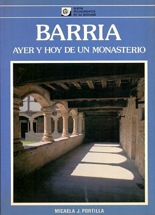 Imagen de archivo de BARRA, AYER Y HOY DE UN MONASTERIO a la venta por Librerias Prometeo y Proteo