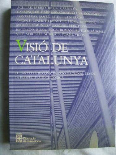 9788450550351: Visi de Catalunya: El canvi i la reconstrucci nacional des de la perspectiva sociolgica (Biblioteca Prat de la Riba)