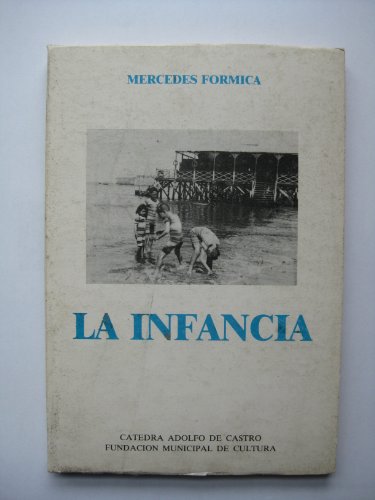 Imagen de archivo de La infancia a la venta por VANLIBER