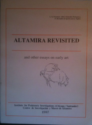 Stock image for Altamira Revisited and Other Essays on Early Art. for sale by N. Fagin Books