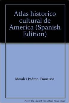 9788450564075: Atlas historico cultural de América 2 tomos