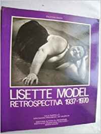 9788450565379: Lisette Model: Retrospectiva, 1937-1970