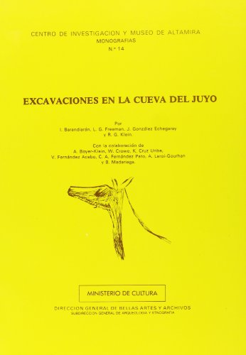 Imagen de archivo de EXCAVACIONES EN LA CUEVA DEL JUYO a la venta por Prtico [Portico]