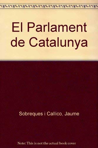 9788450568325: Parlament de Catalunya/El