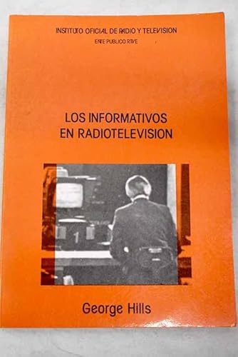 Stock image for Los Informativos en Radiotelevisin for sale by Hamelyn