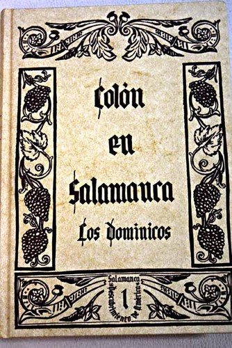 Stock image for Coln en Salamanca: Los Dominicos (Primera edicin, tapa dura) for sale by Libros Angulo