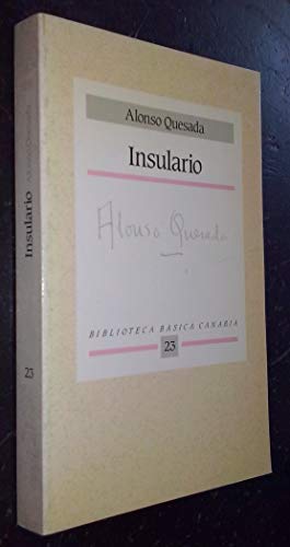 Imagen de archivo de Insulario: Versos y prosas (Biblioteca basica canaria) (Spanish Edition) a la venta por Jackson Street Booksellers