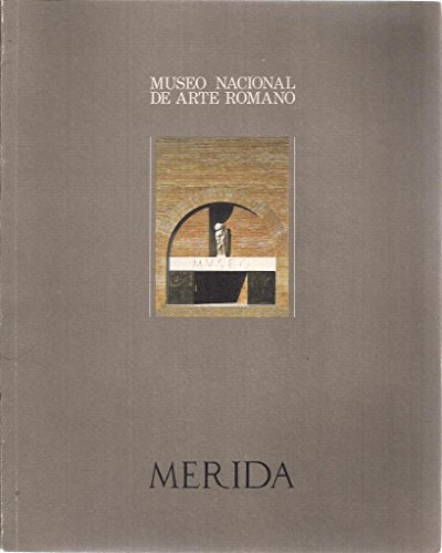 9788450579642: Museo Nacional de Arte Romano de Mrida