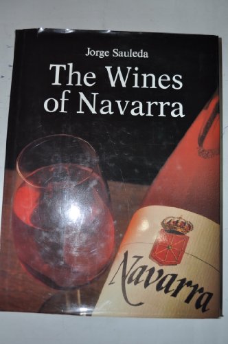 The Wines of Navarra.