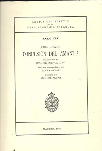 Beispielbild fr Confesio?n del amante (Anejos del Boleti?n de la Real Academia Espan?ola) (Spanish Edition) zum Verkauf von Iridium_Books