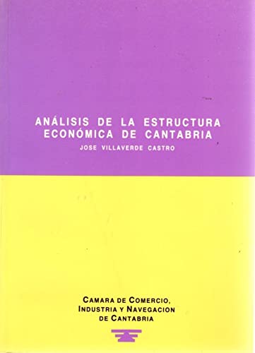 Stock image for Anlisis de la estructura econmica de Cantabria . for sale by Librera Astarloa