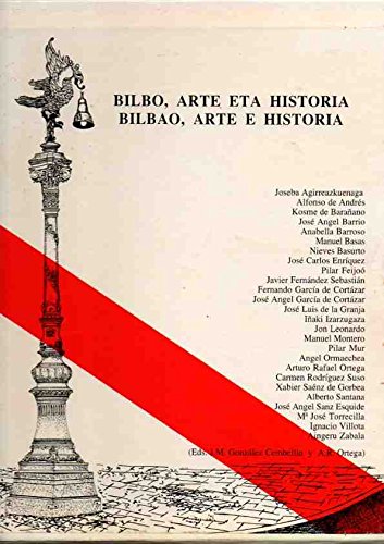 Stock image for Bilbo, Arte Eta Historia = Bilbao, Arte E Historia . for sale by Hamelyn