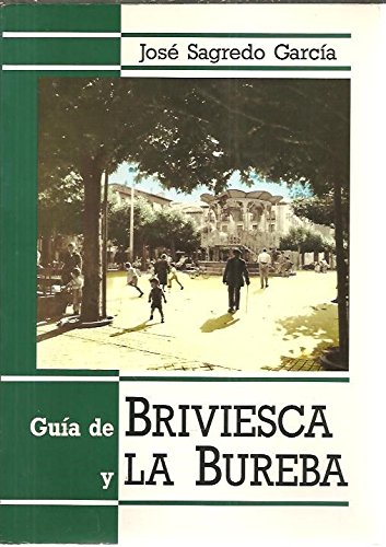 Imagen de archivo de Gua de Briviesca y la Bureba. Obra Conmemorativa Del Vi Centenario de las Cortes de Briviesca a la venta por Hamelyn