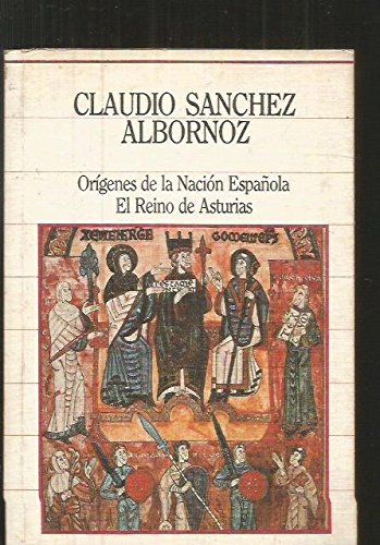 Beispielbild fr Orgenes de la nacin espaola. El reino de Asturias. Estudios crticos sobre la historia del reino de Asturias (seleccin). zum Verkauf von Librera PRAGA