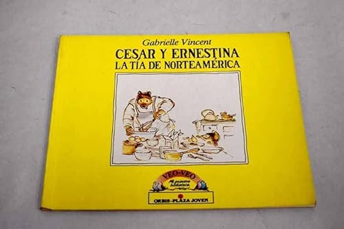 Imagen de archivo de Cesar y Ernestina la Ta de Norteamerica a la venta por Hamelyn
