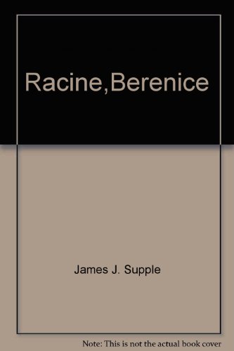 Beispielbild fr Racine Berenice zum Verkauf von Ridge Road Sight And Sound