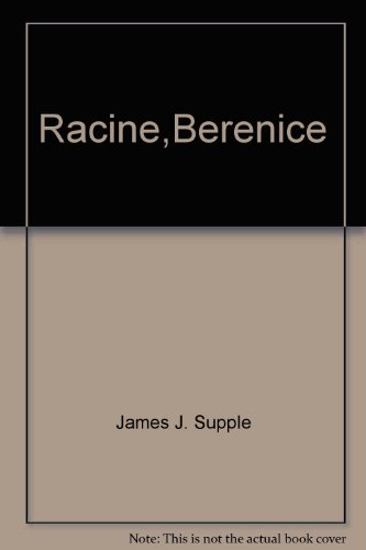 Stock image for Racine Berenice for sale by Ridge Road Sight And Sound