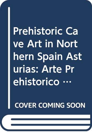 9788459933797: Prehistoric cave art in Northern Spain, Asturias