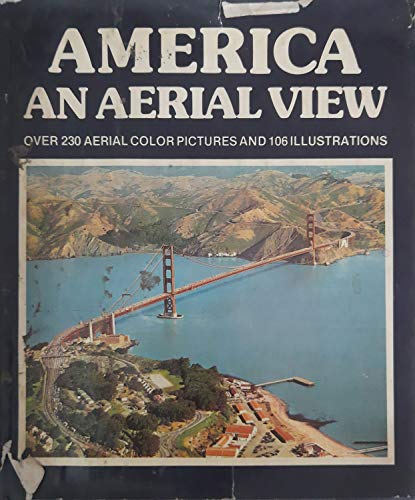 Stock image for America An Aerial View for sale by Iridium_Books