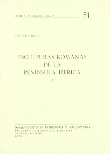 Beispielbild fr ESCULTURAS ROMANAS DE LA PENNSULA IBRICA I zum Verkauf von Zilis Select Books