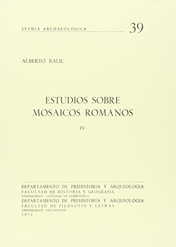 Imagen de archivo de ESTUDIOS SOBRE MOSAICOS ROMANOS V a la venta por Hiperbook Espaa