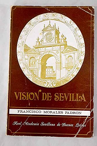Stock image for Visio?n de Sevilla (Spanish Edition) for sale by Iridium_Books