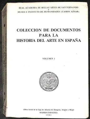 Stock image for Coleccin de documentos para la historia del arte en Espaa. Volumen 1 (Spanish Edition) for sale by E y P Libros Antiguos