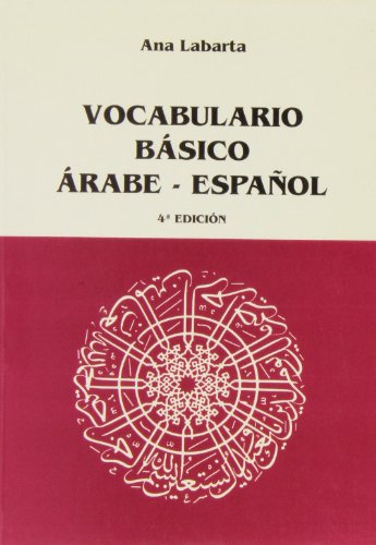 Imagen de archivo de VOCABULARIO BSICO RABE-ESPAOL. a la venta por KALAMO LIBROS, S.L.