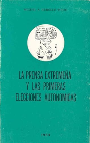 Beispielbild fr La prensa extremea y las primeras elecciones autonmicas zum Verkauf von AG Library