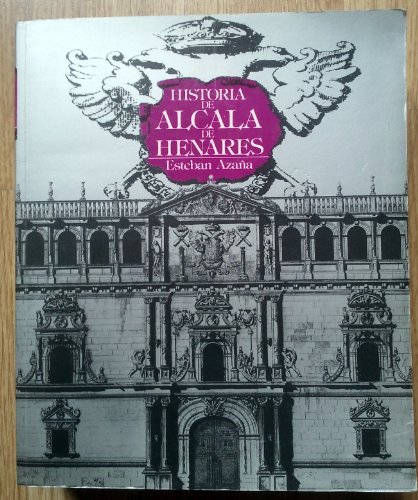 9788460045977: Historia de Alcala de henares