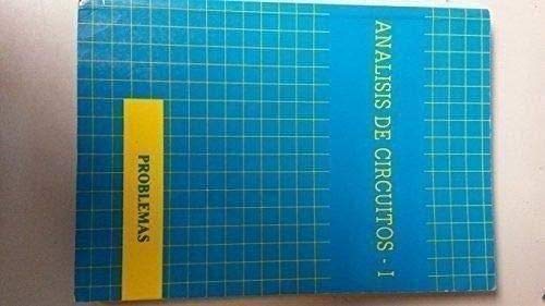 Imagen de archivo de Problemas de anlisis de circuitos - I (solo tomo 1) a la venta por Libros Angulo