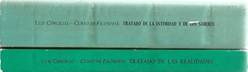 Curso de filosofía fundamental. Tomo I. Tratado de las realidades