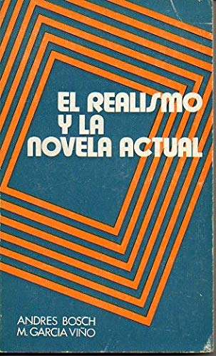 Beispielbild fr El Realismo Y La Novela Actual zum Verkauf von Anybook.com