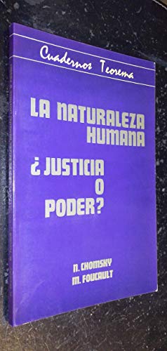 9788460068952: Naturaleza humana, la. justicia opoder?