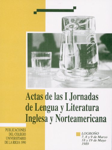 Imagen de archivo de Actas de las I Jornadas de lengua y literatura inglesa y norteamericana a la venta por AG Library