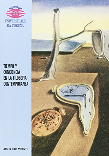 Beispielbild fr TIEMPO Y CONCIENCIA EN LA FILOSOFA CONTEMPORNEA zum Verkauf von Hiperbook Espaa