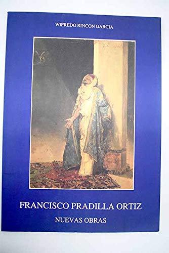 Beispielbild fr Francisco Pradilla Orti?z, nuevas obras (Spanish Edition) zum Verkauf von Iridium_Books