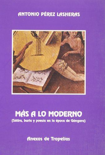 Beispielbild fr Ms a lo moderno : zum Verkauf von Puvill Libros