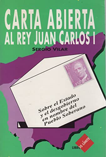 Beispielbild fr Carta abierta al rey Juan Carlos I zum Verkauf von Nk Libros