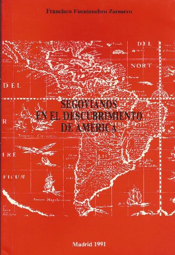 Imagen de archivo de Segovianos en el descubrimiento de Amrica a la venta por Tik Books GO