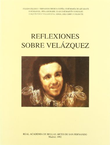 9788460422969: Reflexiones sobre Velzquez
