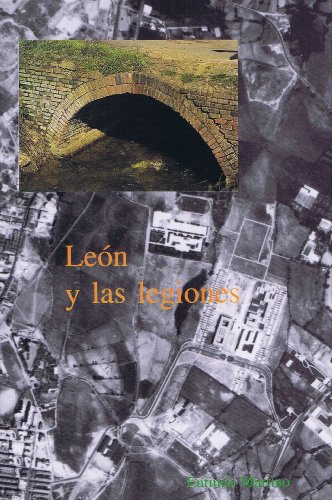 Imagen de archivo de Len y las legiones. a la venta por Librera y Editorial Renacimiento, S.A.