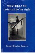 9788460464792: Montellano:Cronicas De Un Siglo