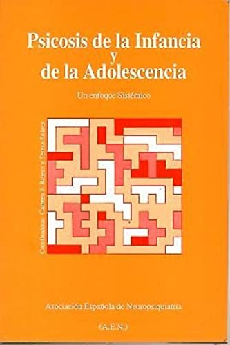 9788460472032: Psicosis De La Infancia Y De La Adolescencia