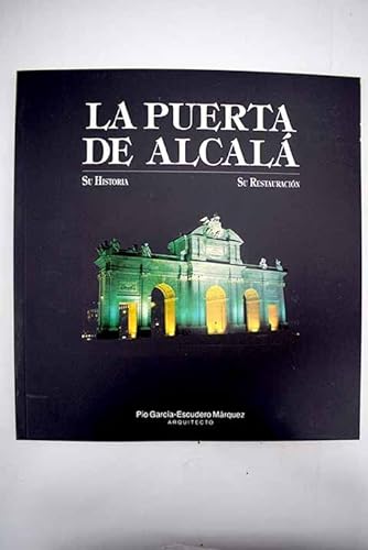 Beispielbild fr La puerta de Alcal zum Verkauf von LibroUsado | TikBooks
