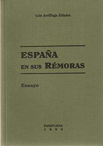 Stock image for Espaa en sus rmoras : clientelismo, caciquismo, corporativismo for sale by AG Library