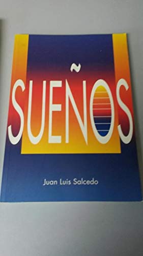 Stock image for Sueos. Salcedo, Juan L. for sale by VANLIBER