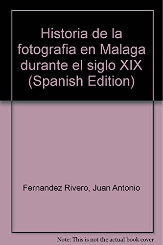 Historia de la fotografía en Málaga durante el siglo XIX