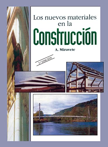 9788460508236: Los Nuevos Materiales En La Construccin (REVERTE)